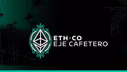 Ethereum Eje Cafetero